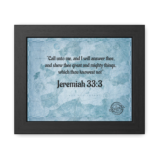 Jeremiah 33:3 Framed Poster — Inspirational Scripture Wall Art