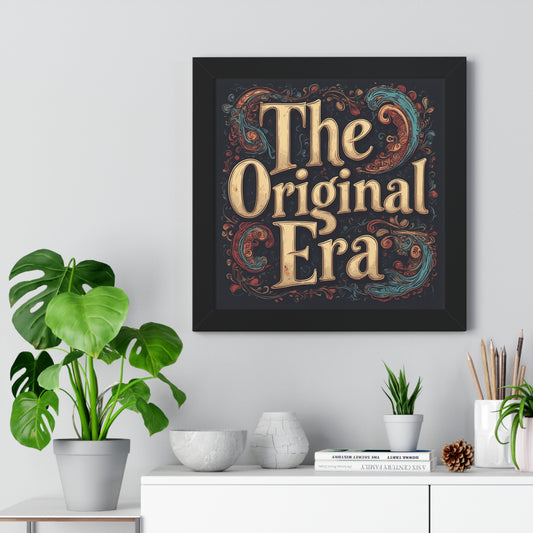 Framed Poster — 'The Original Era' Vintage Decorative Wall Art