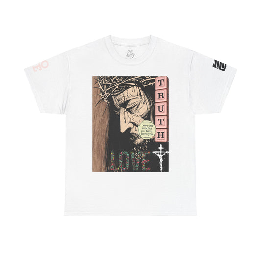 Christian Inspirational Tee, Unisex Heavy Cotton Shirt, Love and Truth Graphic T-Shirt, Faith-Based Apparel