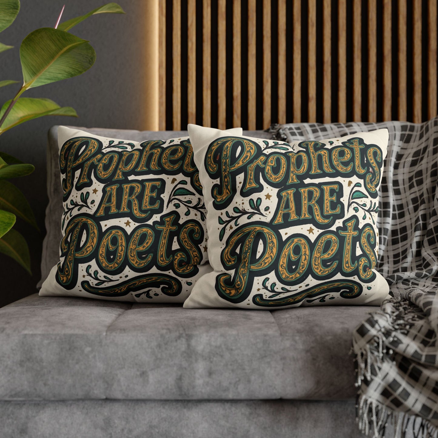 Prophets Are Poets Decorative Pillowcase — Inspirational Quote Throw Pillow