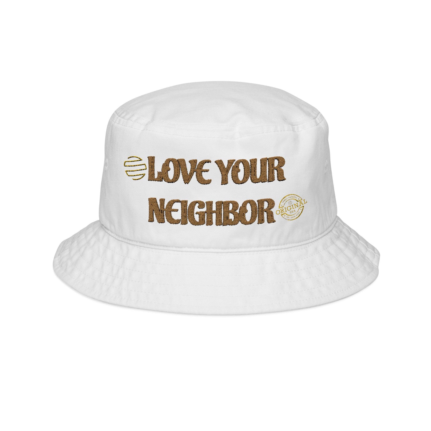 Embroidered Bucket Hat - "Love Your Neighbor"