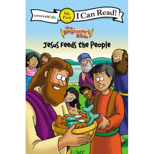 The Beginner's Bible Jesus Feeds the People: My First
