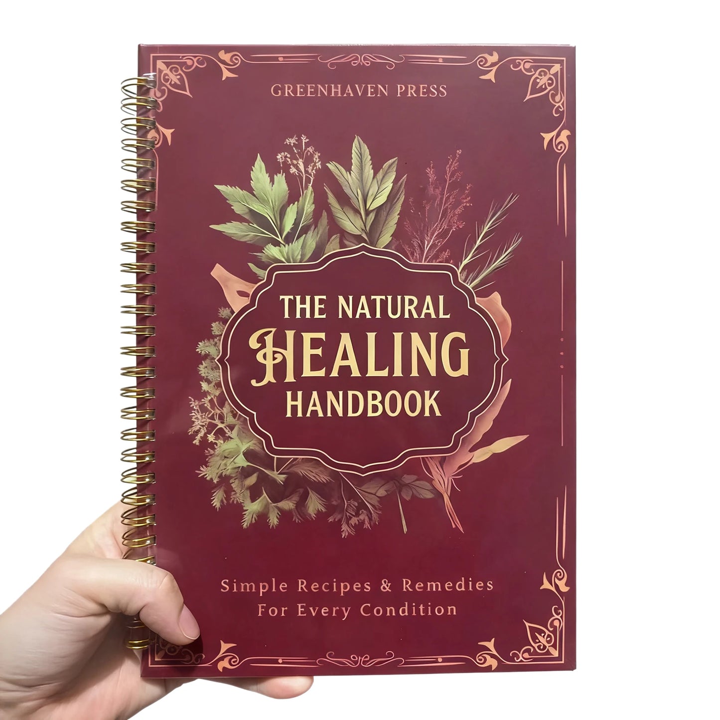 Natural Healing Guide Spiral Bound Herbal Book with Step-by-Step Recipes for Heart Health Blood Pressure and Focus Enhancement