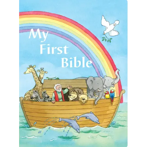 My First Bible: Bible Stories Every Child Should Know