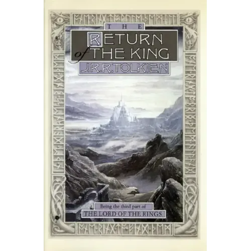The Return of the King: Being Thethird Part of the Lord of the Rings