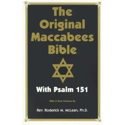 Original Maccabees Bible-OE: With Psalm 151