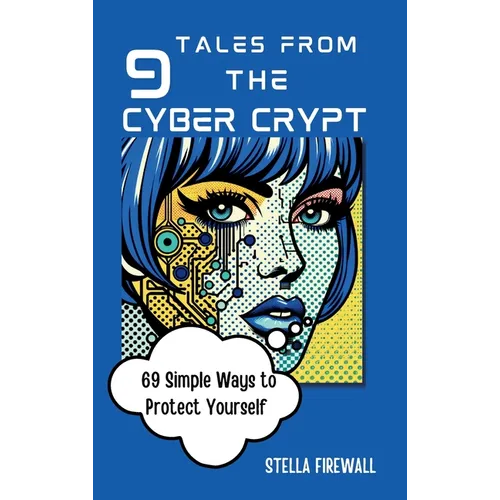 Tales from the Cyber Crypt