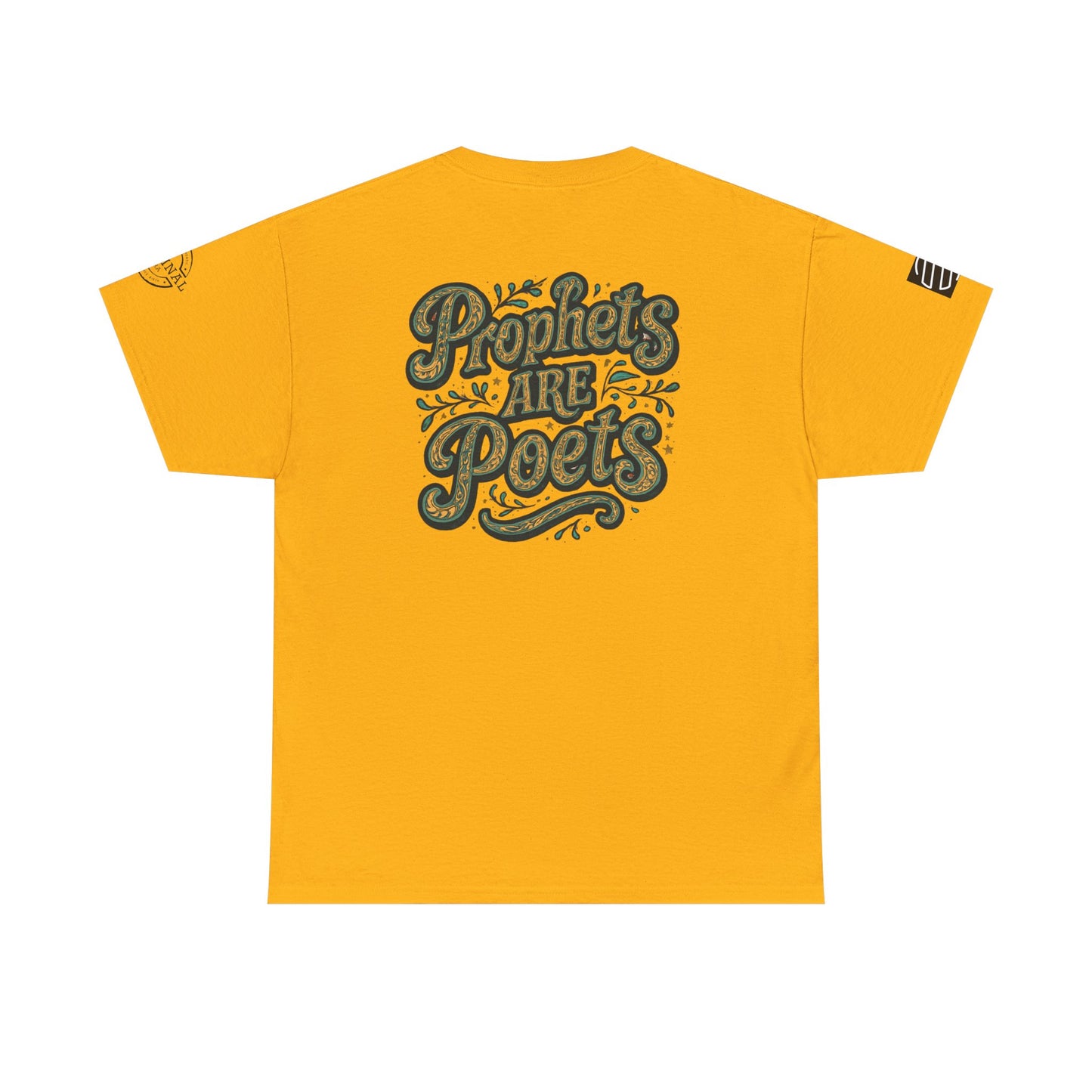 Poets Are Prophets Graphic Tee — Inspirational Poet Quote T-Shirt