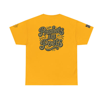 Poets Are Prophets Graphic Tee — Inspirational Poet Quote T-Shirt