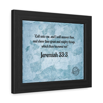 Jeremiah 33:3 Framed Poster — Inspirational Scripture Wall Art