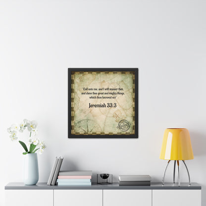 Jeremiah 33:3 Framed Poster — Inspirational Scripture Wall Art