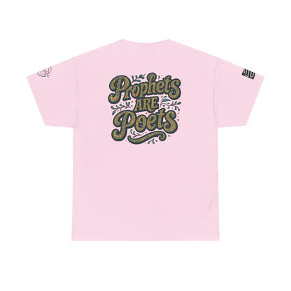 Poets Are Prophets Graphic Tee — Inspirational Poet Quote T-Shirt