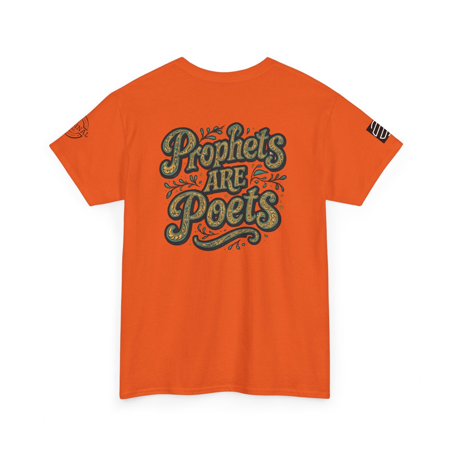 Poets Are Prophets Graphic Tee — Inspirational Poet Quote T-Shirt