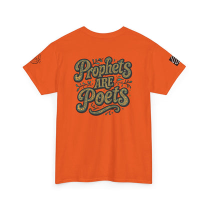 Poets Are Prophets Graphic Tee — Inspirational Poet Quote T-Shirt