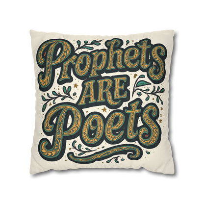 Prophets Are Poets Decorative Pillowcase — Inspirational Quote Throw Pillow