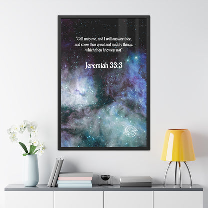 Jeremiah 33:3 Framed Poster — Inspirational Scripture Wall Art