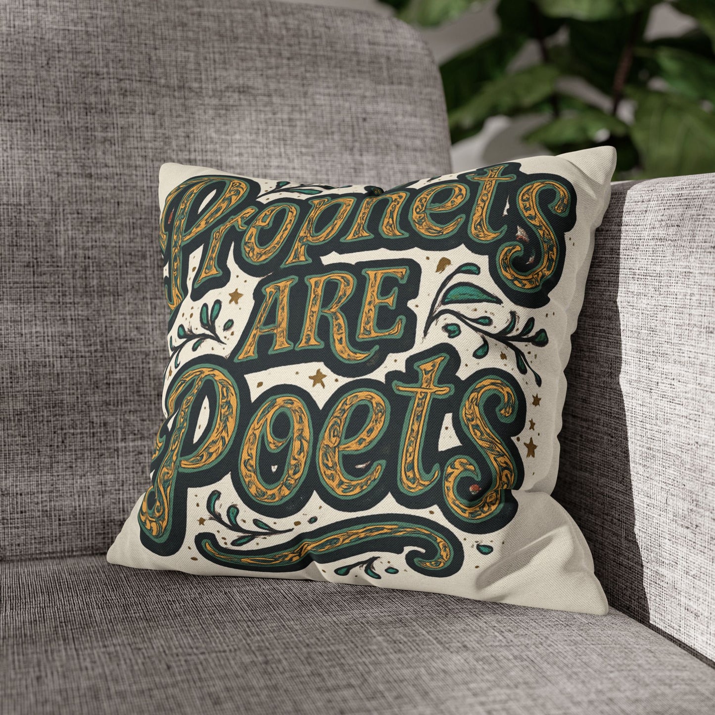 Prophets Are Poets Decorative Pillowcase — Inspirational Quote Throw Pillow