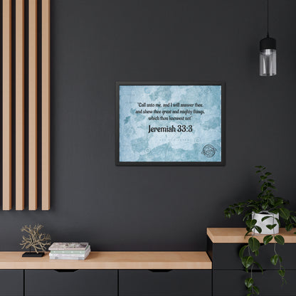 Jeremiah 33:3 Framed Poster — Inspirational Scripture Wall Art