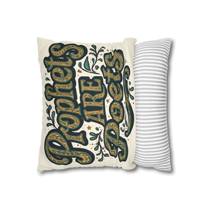 Prophets Are Poets Decorative Pillowcase — Inspirational Quote Throw Pillow