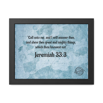Jeremiah 33:3 Framed Poster — Inspirational Scripture Wall Art