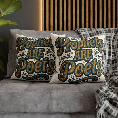 Prophets Are Poets Decorative Pillowcase — Inspirational Quote Throw Pillow