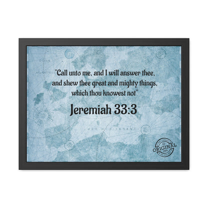 Jeremiah 33:3 Framed Poster — Inspirational Scripture Wall Art