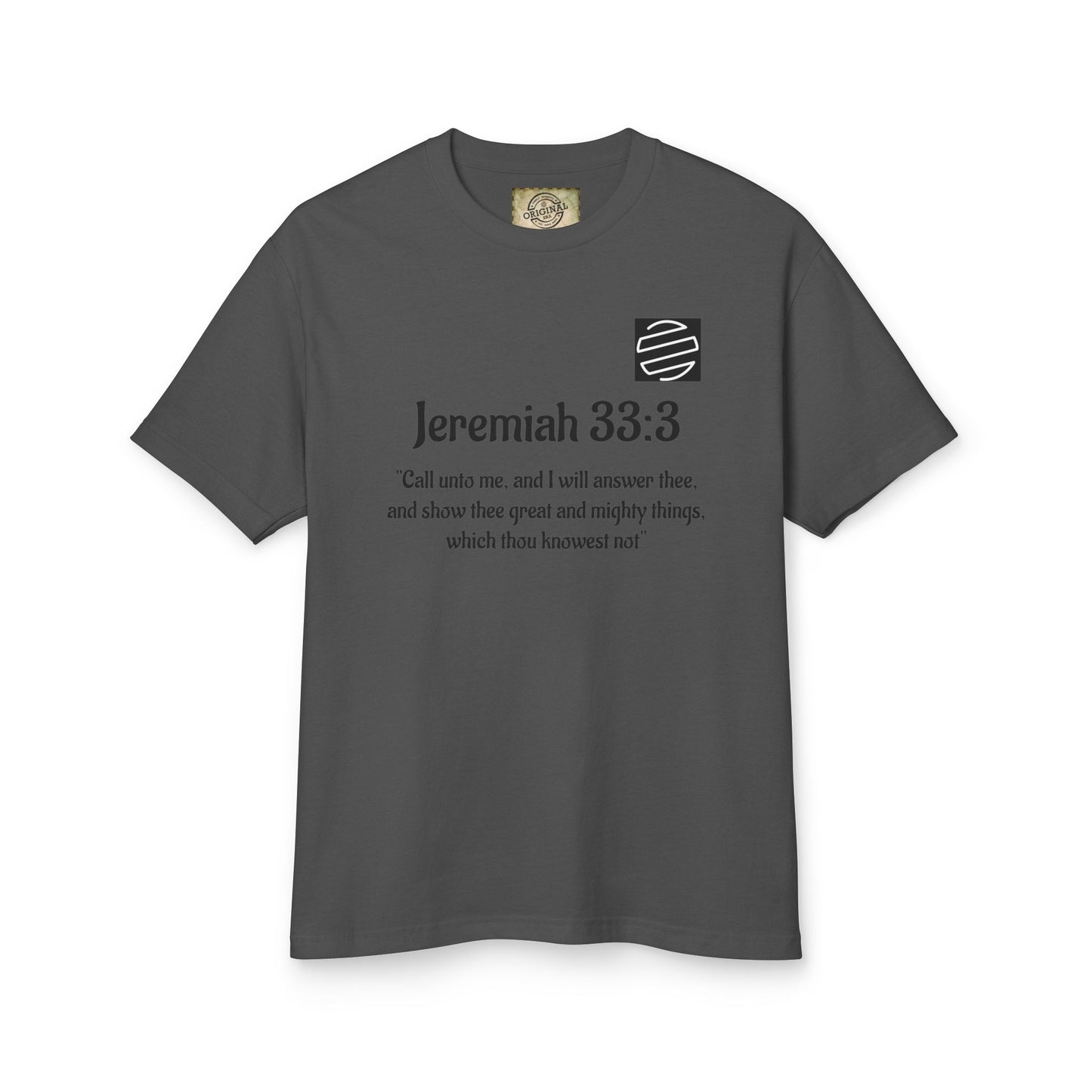Jeremiah 33:3 Scripture Tee — 'Call unto me...' Faith Graphic T-Shirt