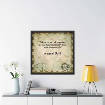 Jeremiah 33:3 Framed Poster — Inspirational Scripture Wall Art
