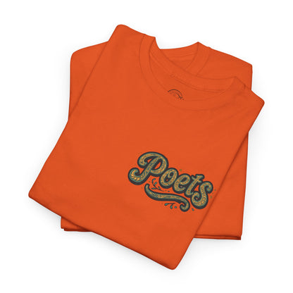 Poets Are Prophets Graphic Tee — Inspirational Poet Quote T-Shirt