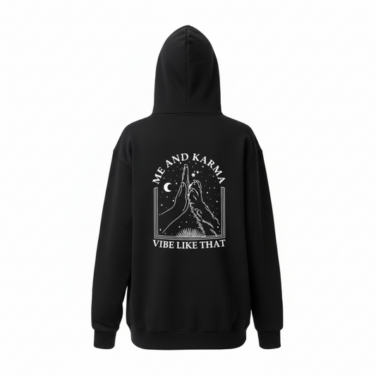 Women's "Me and Karma" Hooded Sweater