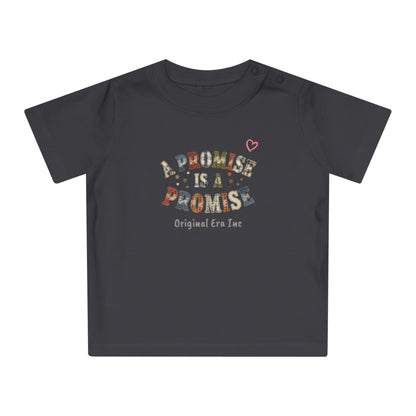 Baby T-Shirt — "A Promise Is A Promise" Vintage Logo Infant Tee