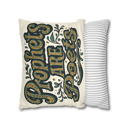Prophets Are Poets Decorative Pillowcase — Inspirational Quote Throw Pillow