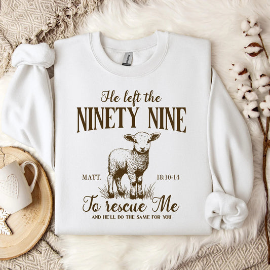 Unisex "He Left The 99 To Rescue Me" Long Sleeves Sweater