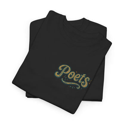Poets Are Prophets Graphic Tee — Inspirational Poet Quote T-Shirt