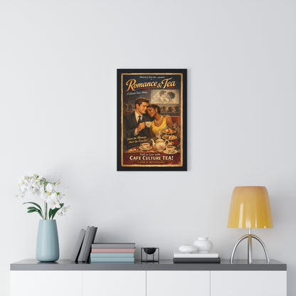 Romance & Tea Vintage Café Poster — Framed Wall Art