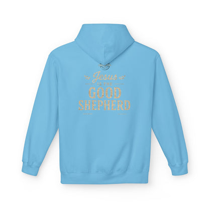 Good Shepherd Hoodie — Jesus Is The Good Shepherd Christian Pullover