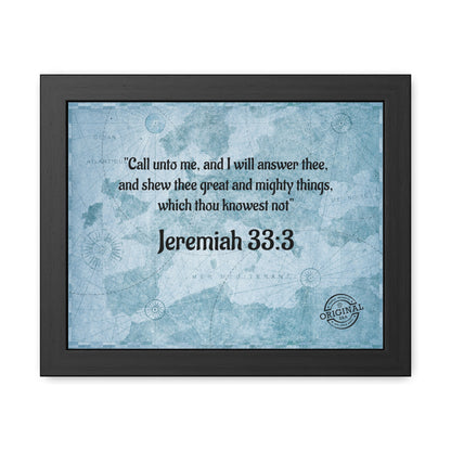 Jeremiah 33:3 Framed Poster — Inspirational Scripture Wall Art