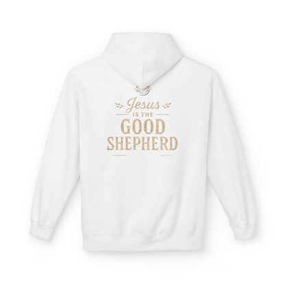 Good Shepherd Hoodie — Jesus Is The Good Shepherd Christian Pullover