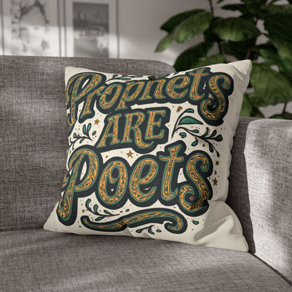 Prophets Are Poets Decorative Pillowcase — Inspirational Quote Throw Pillow