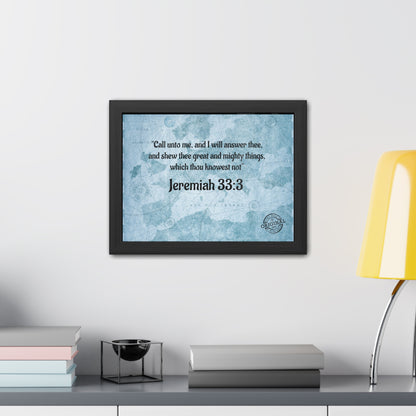 Jeremiah 33:3 Framed Poster — Inspirational Scripture Wall Art
