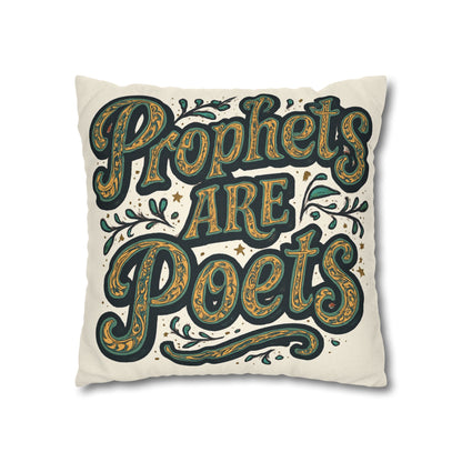 Prophets Are Poets Decorative Pillowcase — Inspirational Quote Throw Pillow