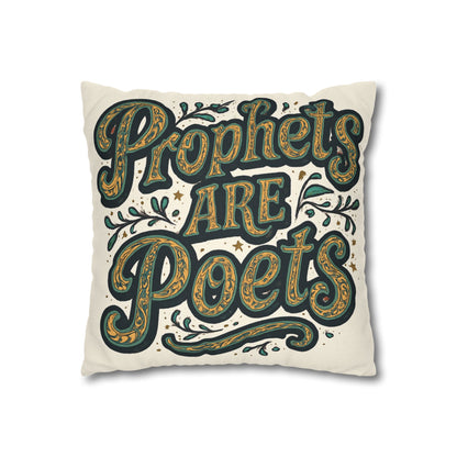 Prophets Are Poets Decorative Pillowcase — Inspirational Quote Throw Pillow