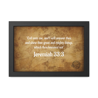 Jeremiah 33:3 Framed Poster — Inspirational Scripture Wall Art
