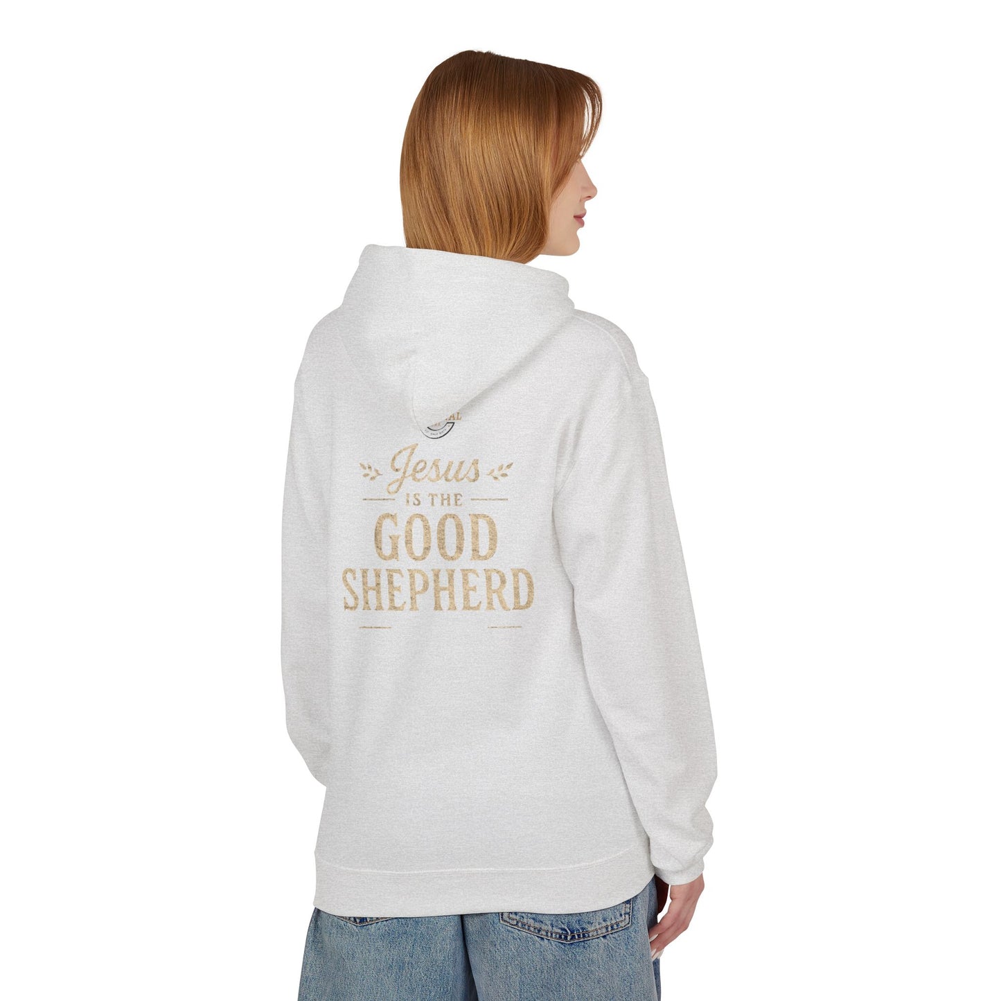 Good Shepherd Hoodie — Jesus Is The Good Shepherd Christian Pullover