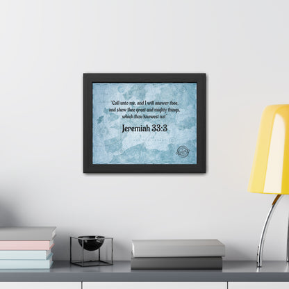 Jeremiah 33:3 Framed Poster — Inspirational Scripture Wall Art