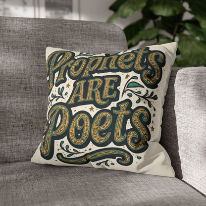 Prophets Are Poets Decorative Pillowcase — Inspirational Quote Throw Pillow
