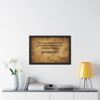 Jeremiah 33:3 Framed Poster — Inspirational Scripture Wall Art