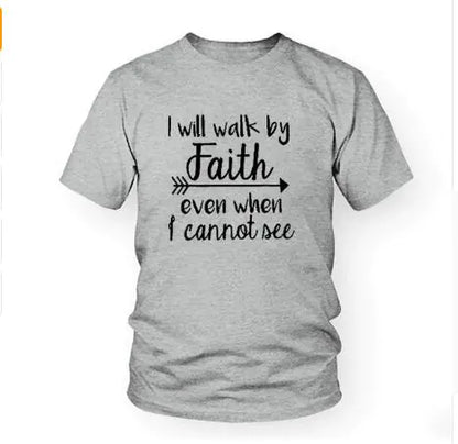 Unisex Will Walk By Faith Graphic T-Shirt
