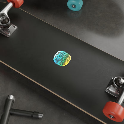 Holographic 'True Love' Die-Cut Sticker — Shiny Romance Vinyl Sticker
