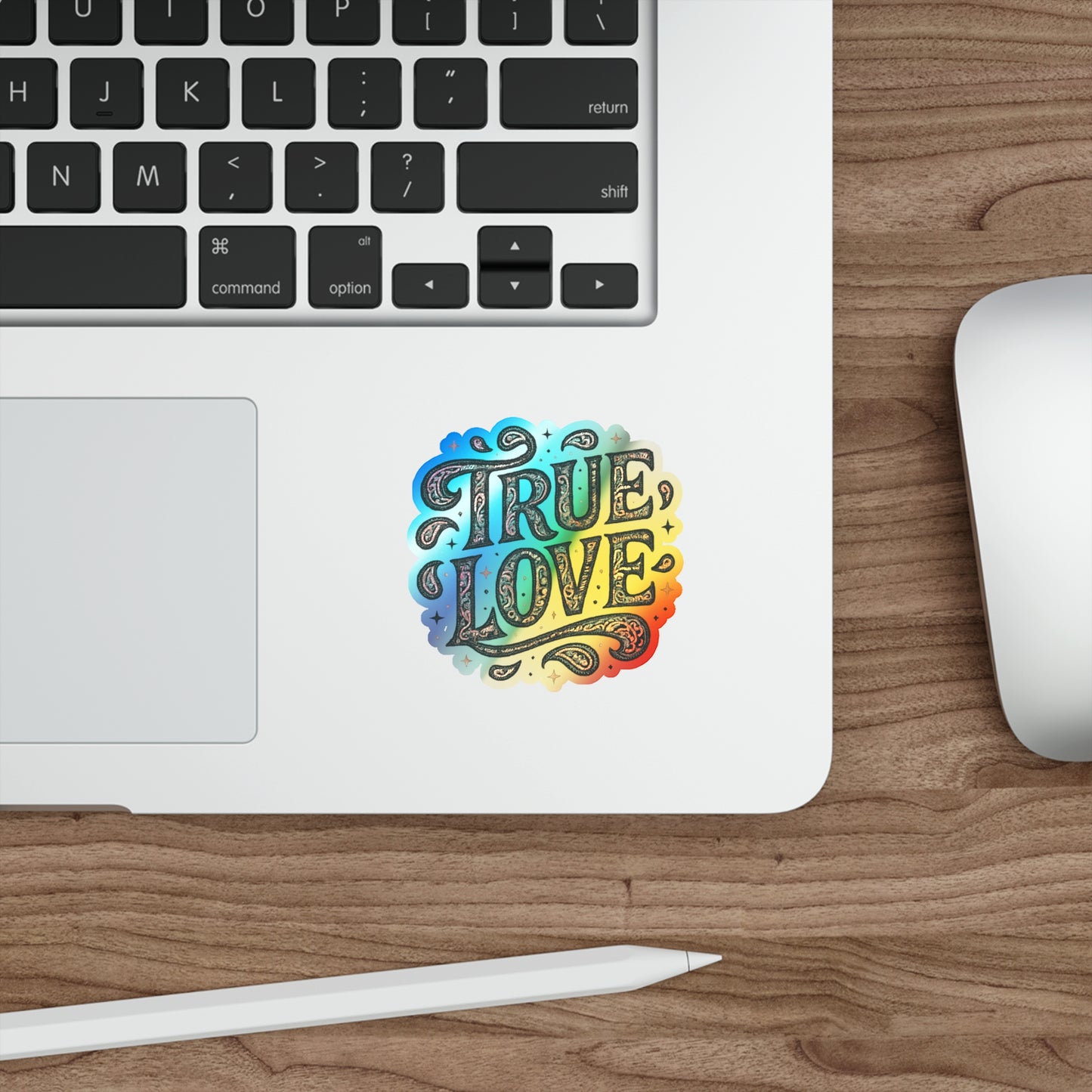 Holographic 'True Love' Die-Cut Sticker — Shiny Romance Vinyl Sticker